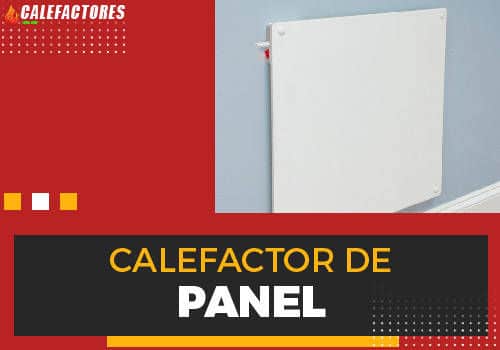 Mejores calefactor de panel
